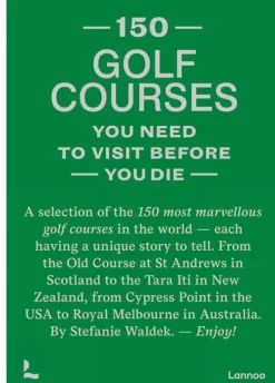 150 golf courses you need to visit before you die