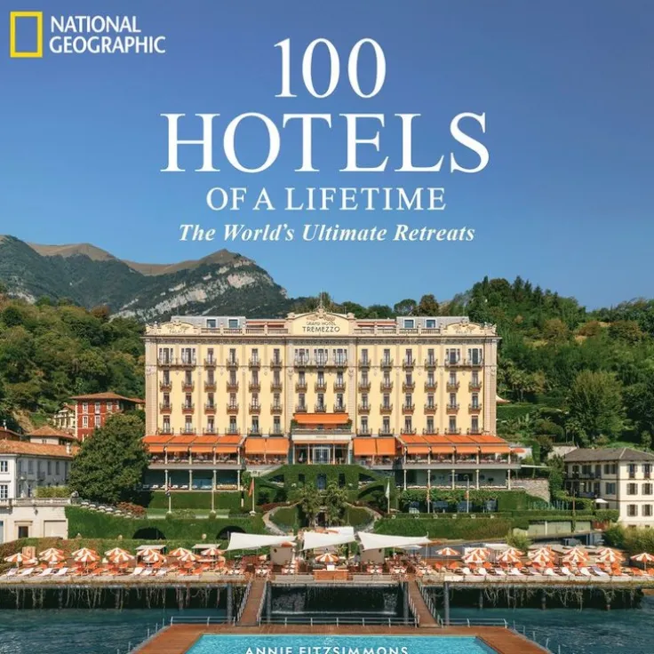 100 Hotels of a Lifetime
