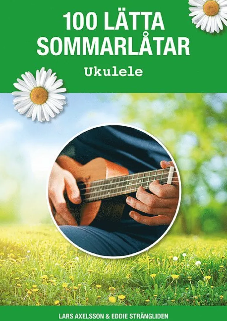 100 lätta sommarlåtar ukulele