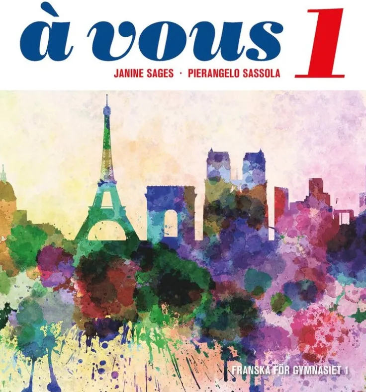 à vous 1 : franska för gymnasiet 1