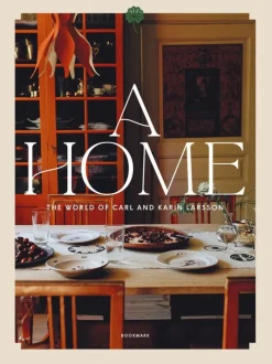 A home : the world of Carl and Karin Larsson