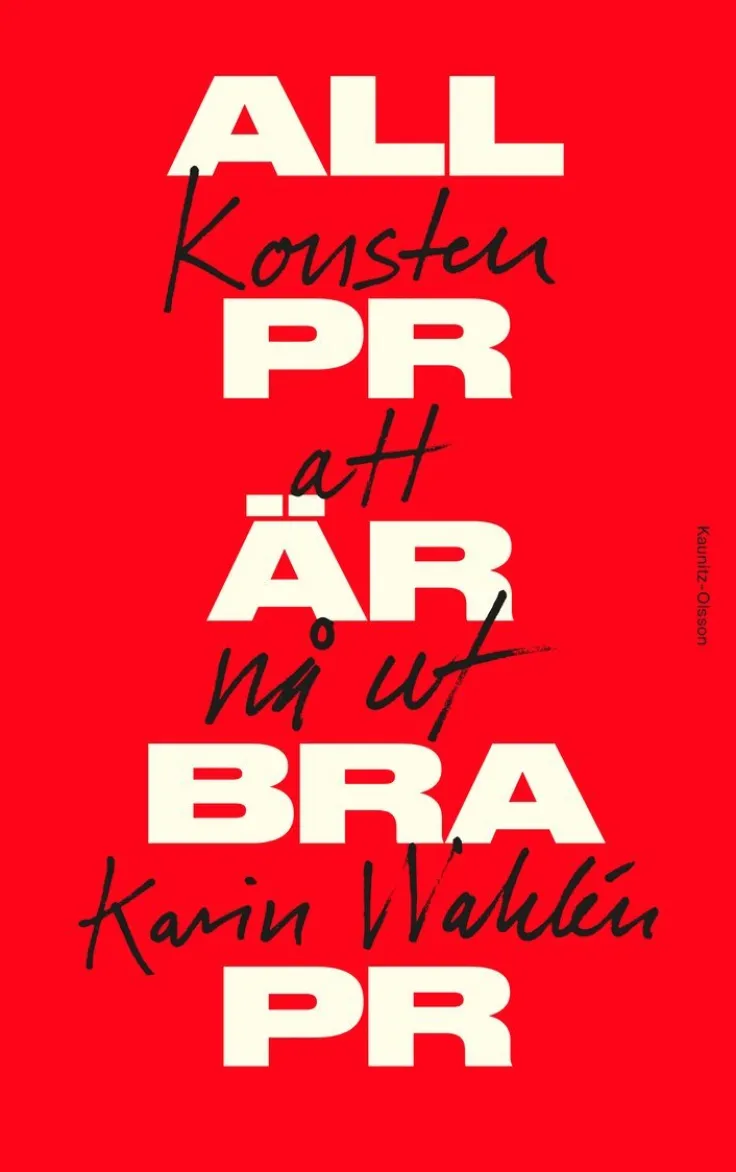 All PR är bra PR