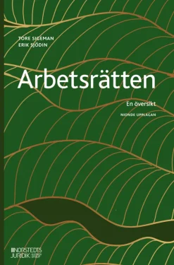 Arbetsrätten : en översikt