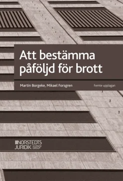 Att bestämma påföljd för brott