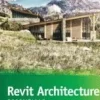 Autodesk Revit Architecture 2016 Essentials