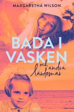 Bada i vasken och andra lärdomar