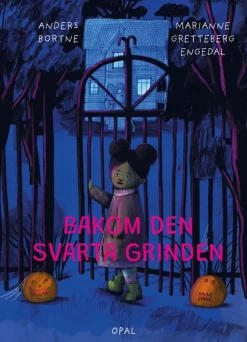 Bakom den svarta grinden