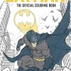 Batman: The Official Coloring Book