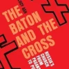 Baton and the Cross