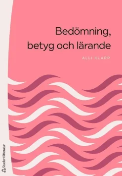 Bedömning, betyg och lärande