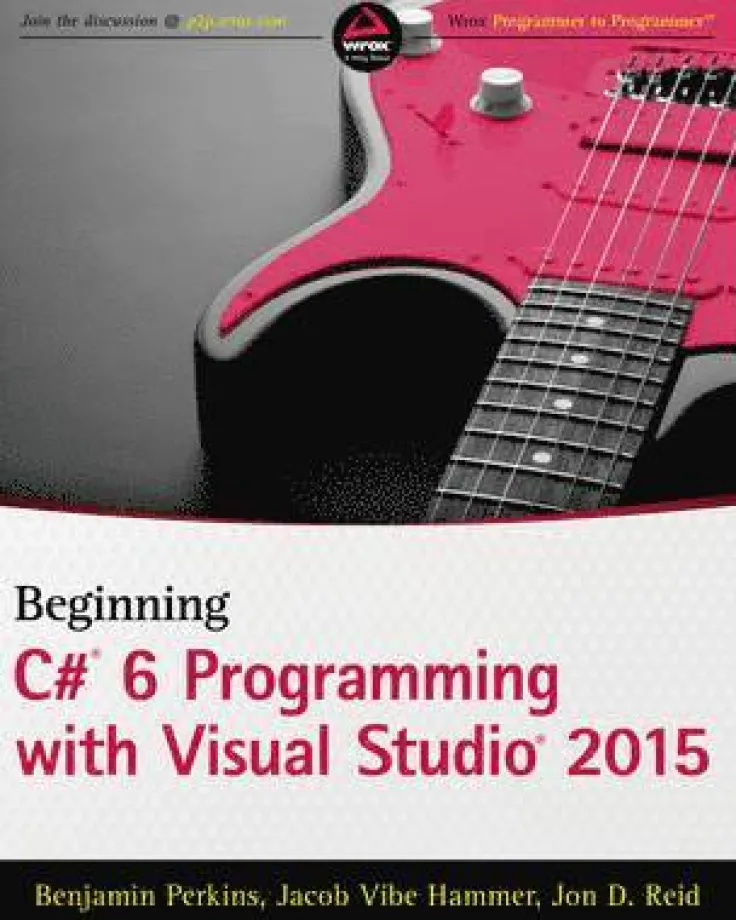 Beginning C# 6 Programming with Visual Studio 2015