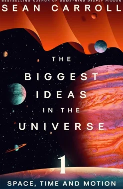 Biggest Ideas in the Universe 1