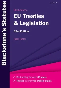 Blackstone's EU Treaties & Legislation
