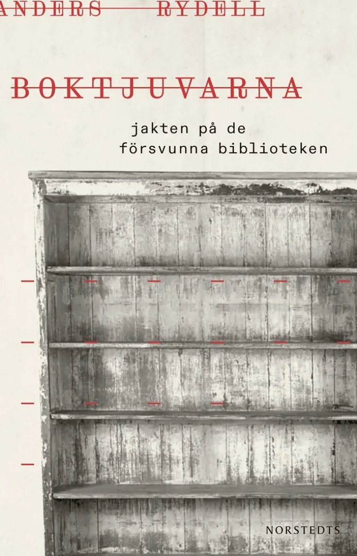 Boktjuvarna : jakten på de försvunna biblioteken