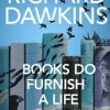 Books do Furnish a Life