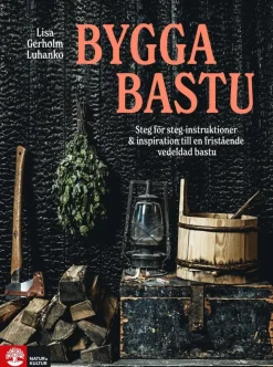 Bygga bastu
