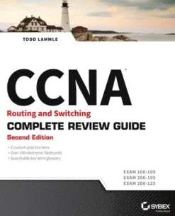 CCNA Routing and Switching Complete Review Guide
