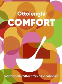 Comfort : värmande rätter från hela världen
