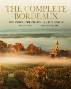 Complete Bordeaux: 4th edition