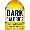 Dark Calories