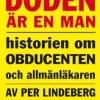 Döden är en man. Del 2