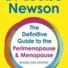 Definitive Guide to the Perimenopause and Menopause - The Sunday Times bestseller 2024