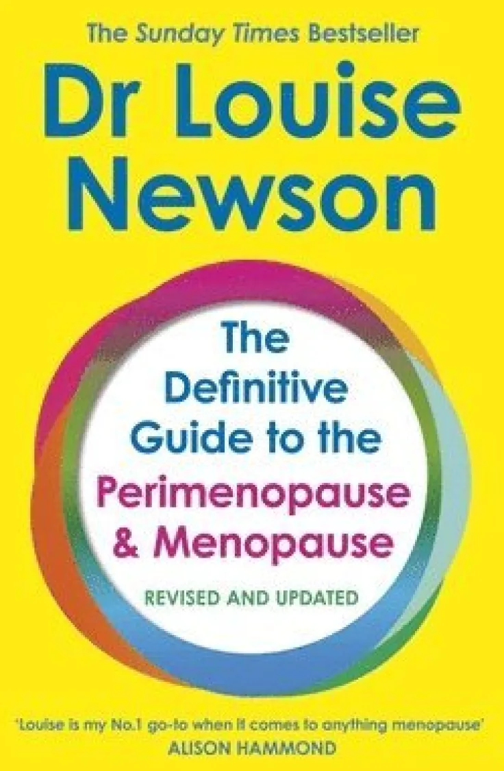 Definitive Guide to the Perimenopause and Menopause - The Sunday Times bestseller 2024