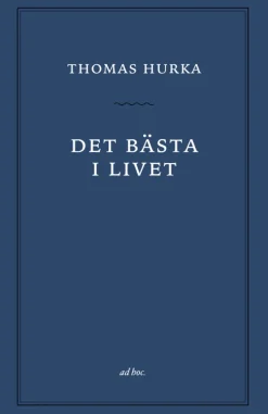 Det bästa i livet