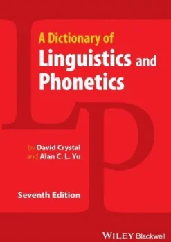 Dictionary of Linguistics and Phonetics