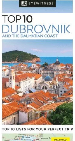 DK Top 10 Dubrovnik and the Dalmatian Coast