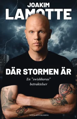 Där stormen är : en "swishhoras" betraktelser