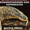 Drakriket : komodovaranen som toppredator
