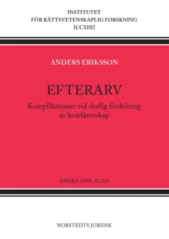 Efterarv : komplikationer vid slutlig fördelning av kvarlåtenskap