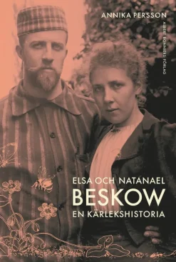 Elsa och Natanael Beskow : en kärlekshistoria