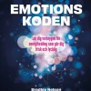 Emotionskoden : lär dig verktygen för energihealing som gör dig frisk och lycklig