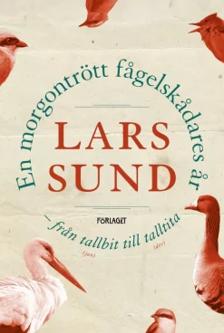 En morgontrött fågelskådares år