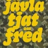 Ett jävla tjat om fred