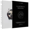 Exceptional Watches