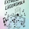 Extrem lägerskola