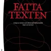 Fatta texten : analys av texter som elever på mellanstadiet läser och skriver