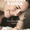 Föda utan rädsla