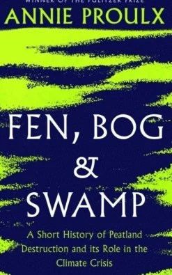 Fen, Bog and Swamp