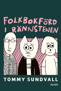 Folkbokförd i rännstenen