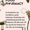 Food Pharmacy : en berättelse om tarmfloror, snälla bakterier, forskning och antiinflammatorisk mat