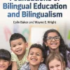 Foundations of Bilingual Education and Bilingualism