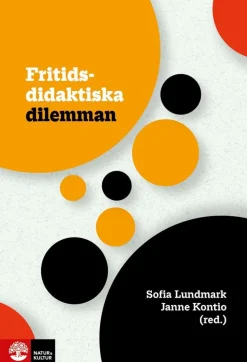 Fritidsdidaktiska dilemman
