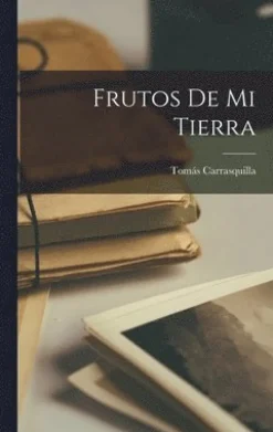 Frutos De Mi Tierra