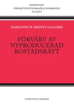 Förvärv av nyproducerad bostadsrätt