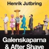 Galenskaparna och After Shave : ogräset i den svenska underhållningsrabatten