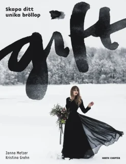 Gift : skapa ditt unika bröllop